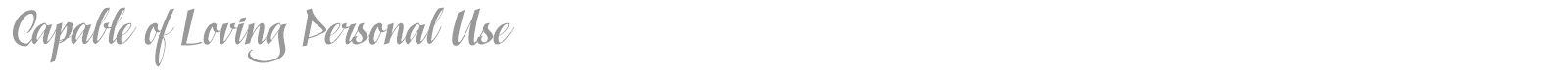 Capable of Loving font preview